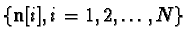 $\{{\bf n}[i], i=1,2,\ldots ,N\}$